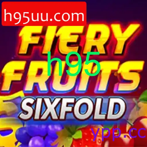 FieryFruitsSixFold